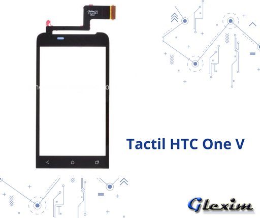 [TACHTCONEVN] Tactil HTC ONE V